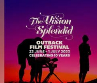 The Vision Splendid Outback Film Festival